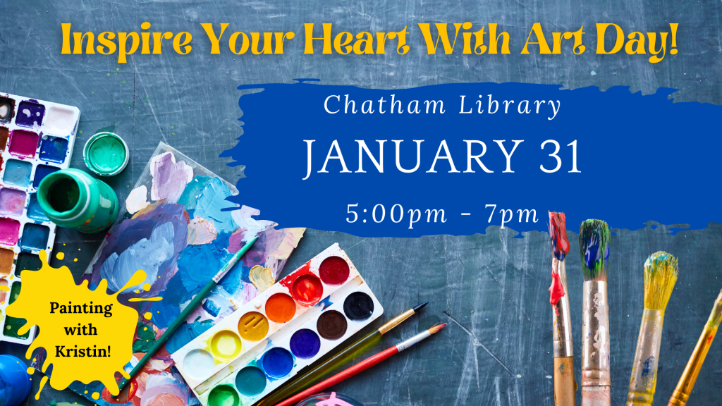 Inspire your heart with art day! Pittsylvania County Public Library