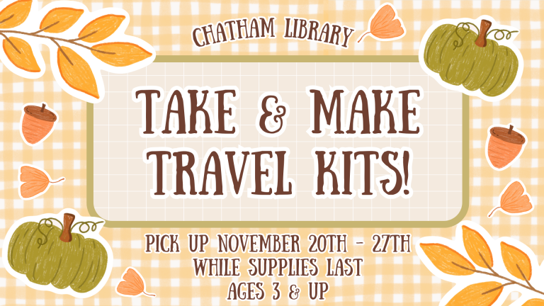 Take and Make Travel Kits!