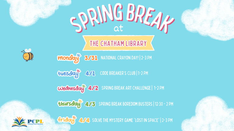 Spring Break at the Chatham Library