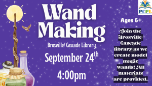 Brosville/Cascade Wand Making Flyer 9.24.2026